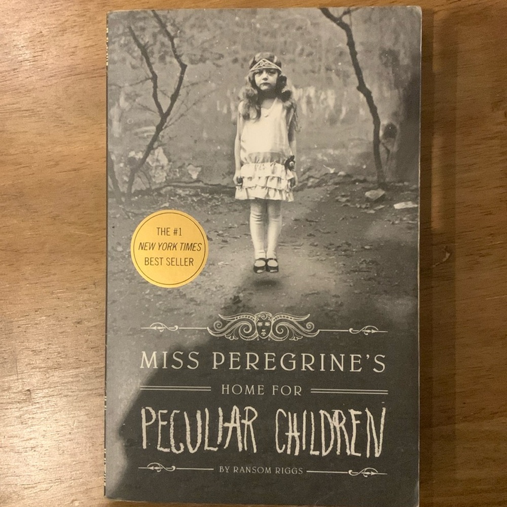 Miss Peregrine’s Home for Peculiar Children by Ransom Riggs